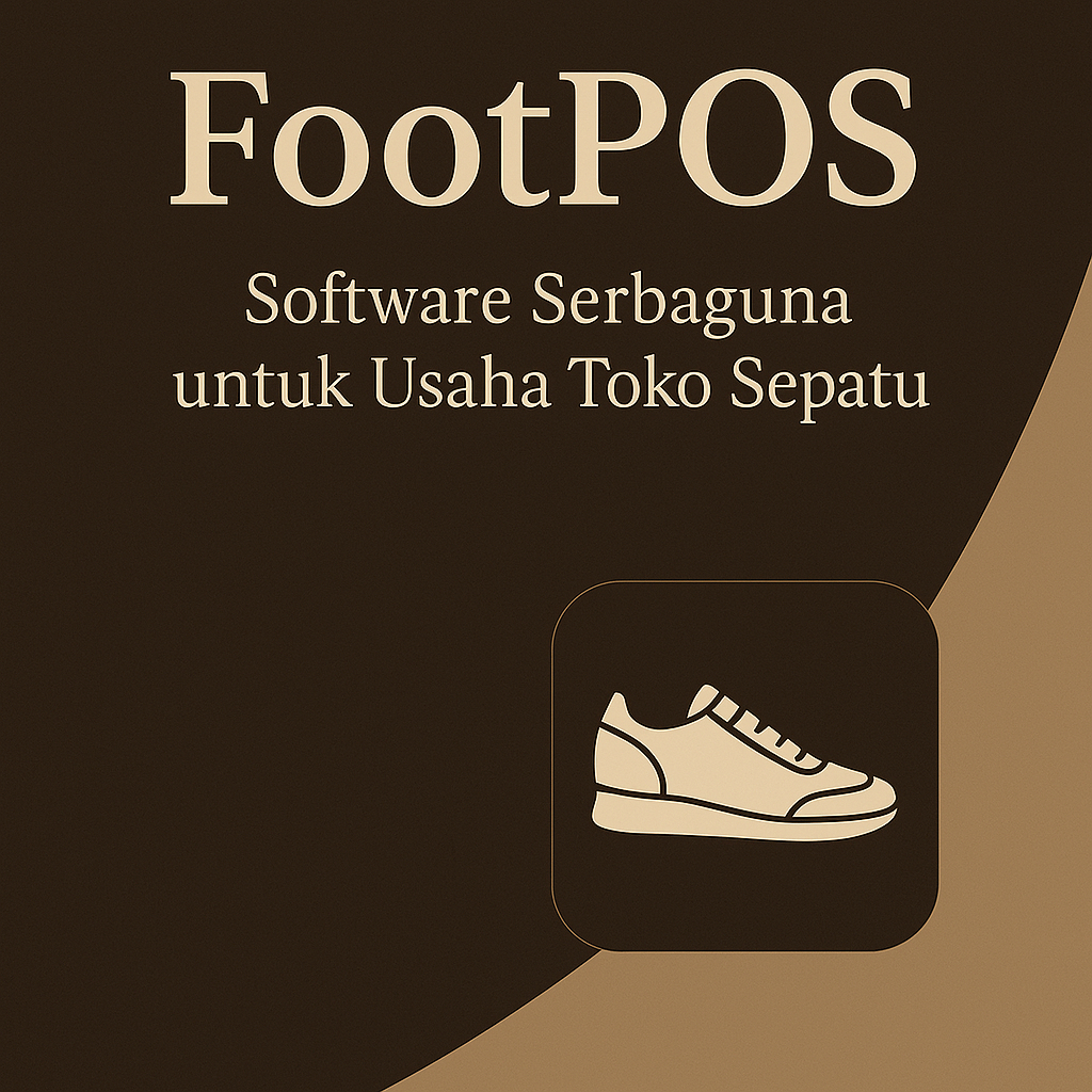 FootPOS Toko Sepatu - Software toko sepatu, ukuran & merk