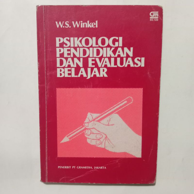 Buku Psikologi Pendidikan Dan Evaluasi Belajar - W.S Winkel - Gramedia
