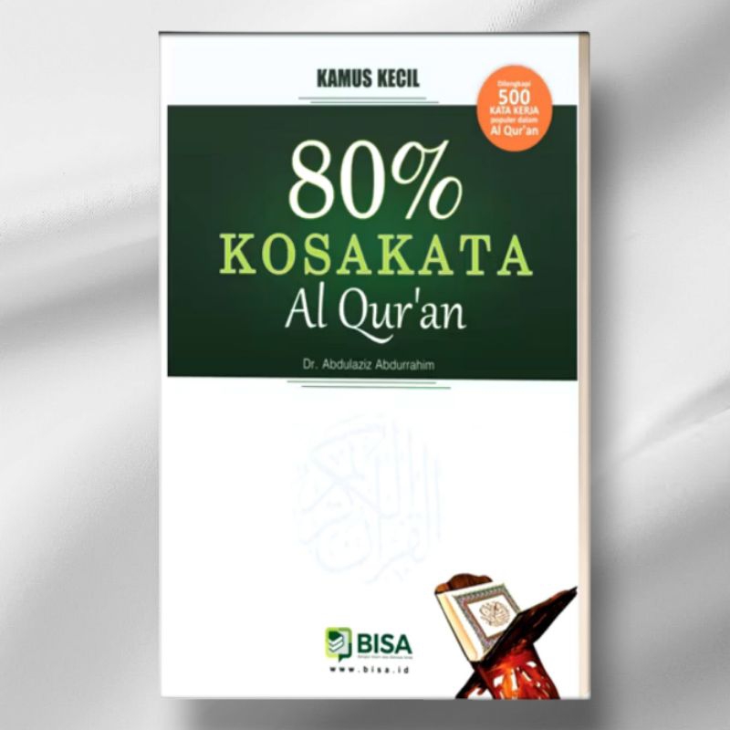 Kamus Kecil 80% Kosakata Al Quran