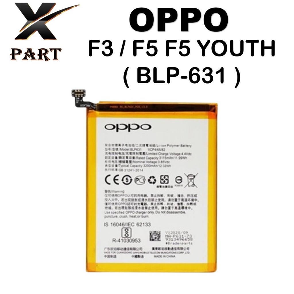 BATERAI OPPO BLP-631 OPPO F3 / F5 / F5 YOUNTH Batre Batrai Baterai ORIGINAL 100%
