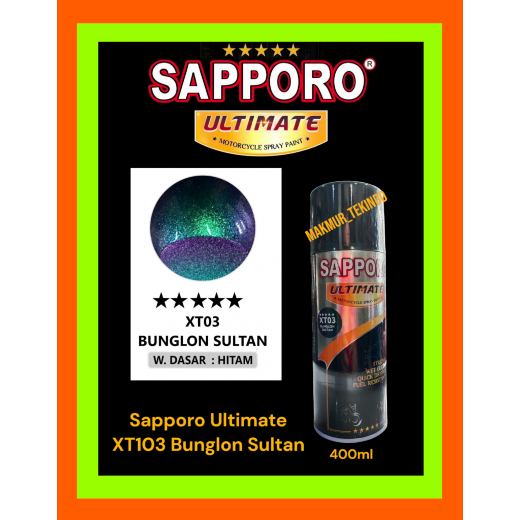 Sapporo Ultimate XT103 Bunglon Sultan 400ml#Cat Semprot Sapporo Bunglon Sultan