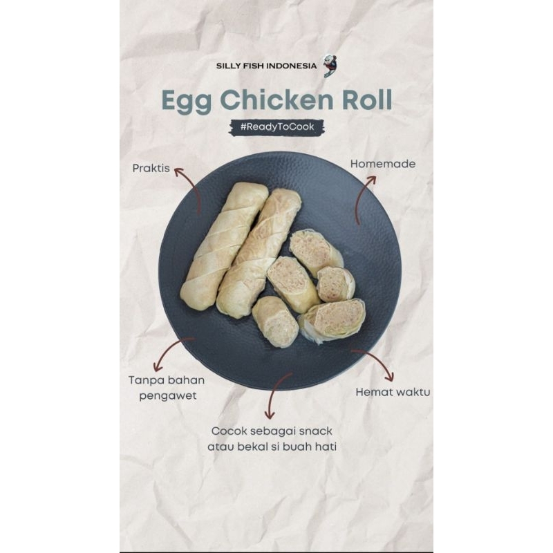 

Egg Chicken Roll