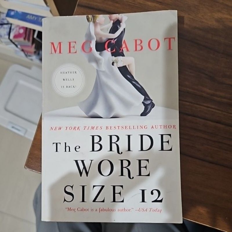The bride wore size 12 by meg cabot