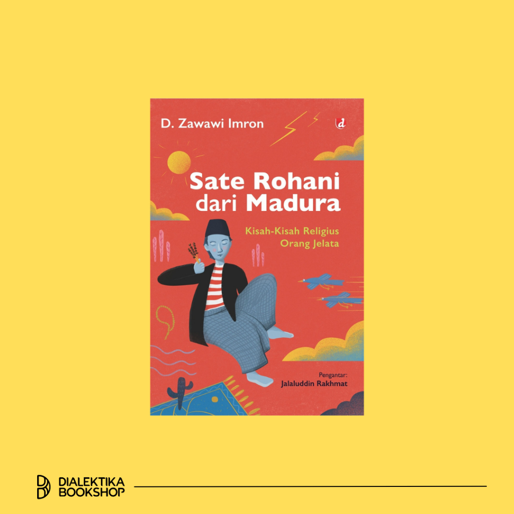 BUKU SATE ROHANI DARI MADURA - D ZAWAWI IMRON [ORIGINAL]