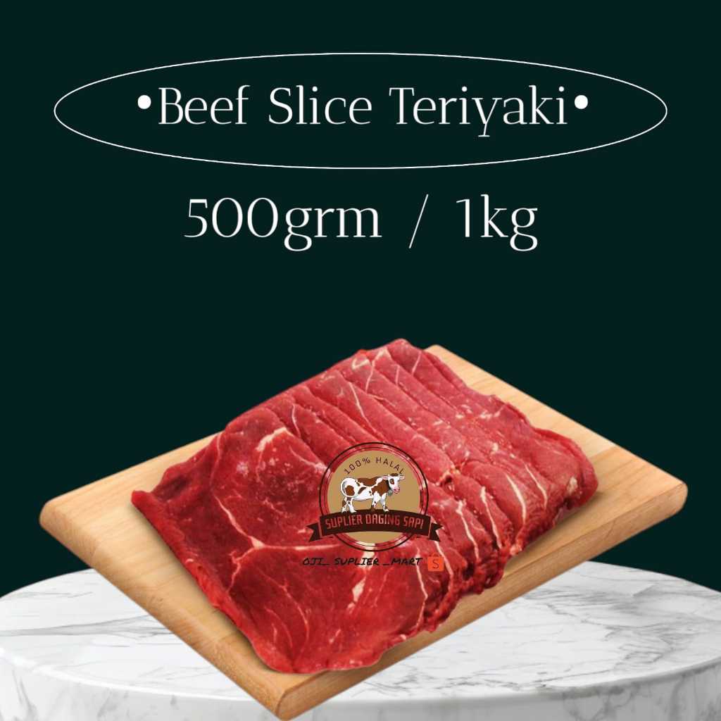 

Beef Slince Teriyaki Yakiniku Rendah Lemak 500-1Kg Premium