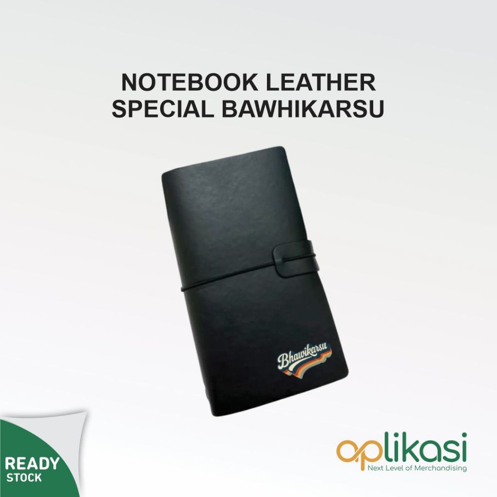 

SPECIAL NOTEBOOK LEATHER EDISI BHAWIKARSU
