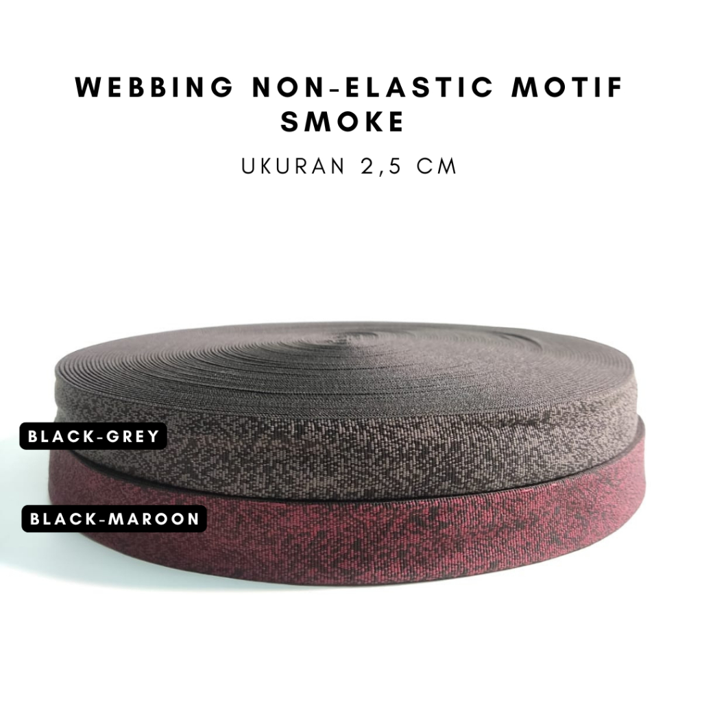 Webbing Non-Elastic Motif Smoke Ukuran 2.5 CM