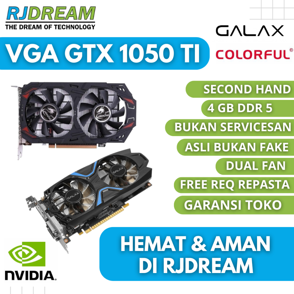 VGA GTX 1050 TI 4GB DDR5 NVIDIA BEKAS / SECOND