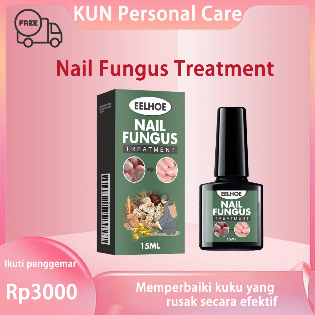 EELHOE Nail Fungus Treatment 15ml Obat Kuku Rusak Obat Jamur Kuku Kaki Salep Kuku Jamur Dan Rusak Ob