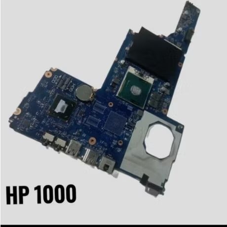 MOTHERBOARD MAINBOARD LAPTOP HP 1000
