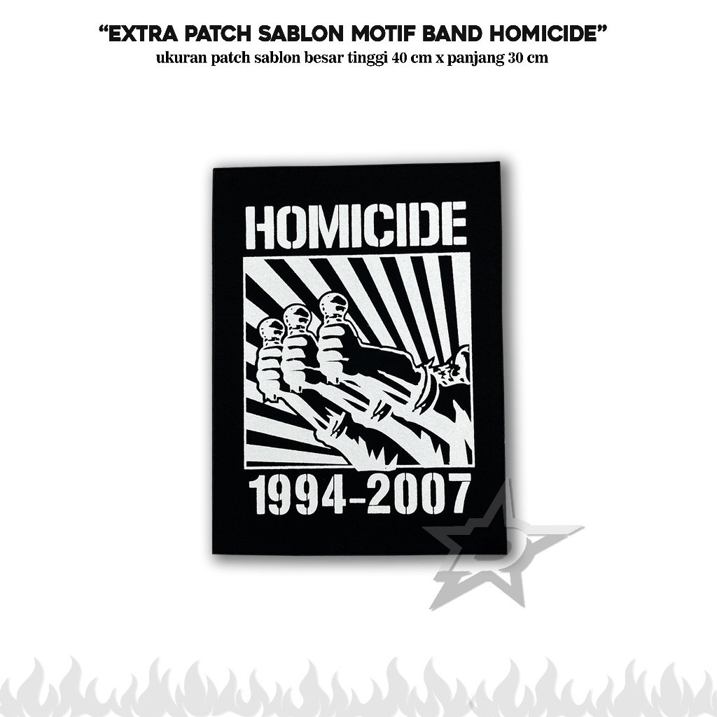 PATCH HOMICIDE BACKPATCH MUSIK EMBLEM SABLON UKURAN TINGGI 40 cm PANJANG 30 cm