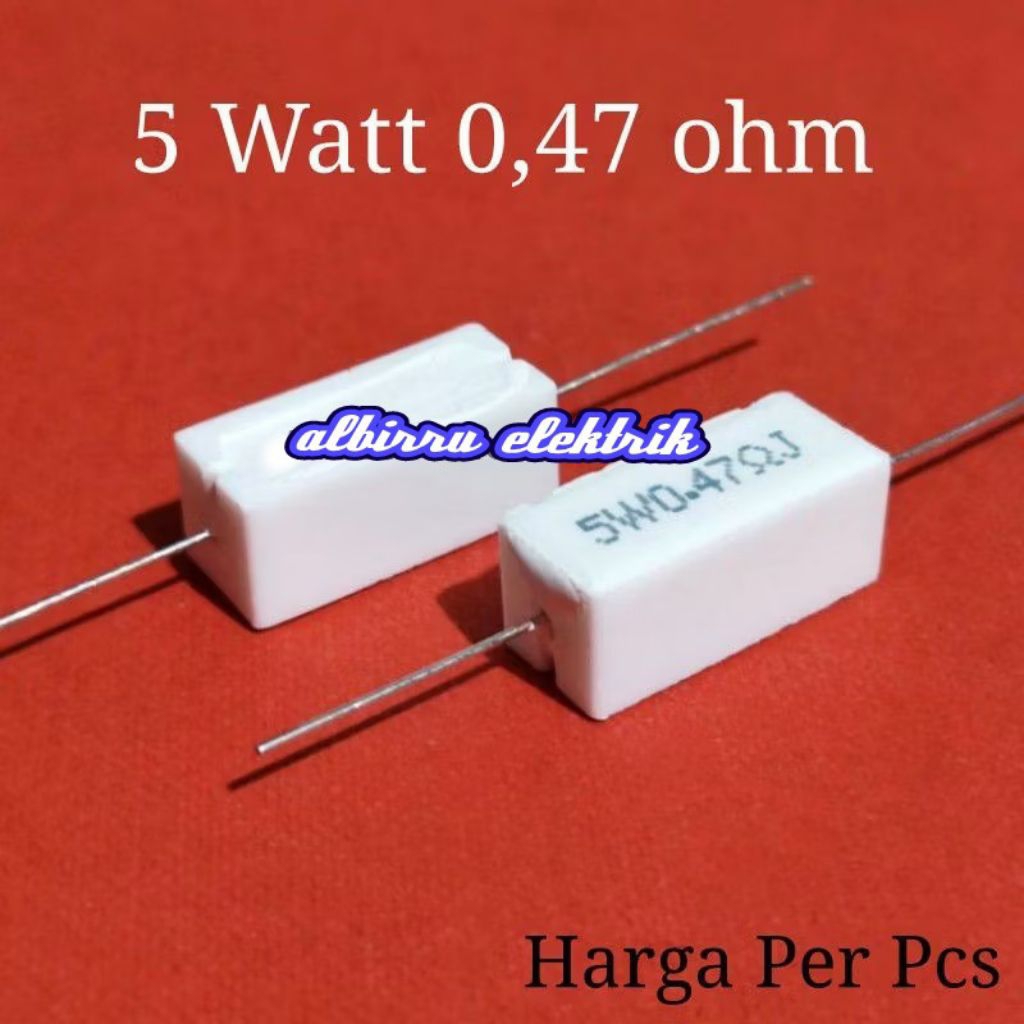 Resistor Kapur 5 Watt 0,47 ohm