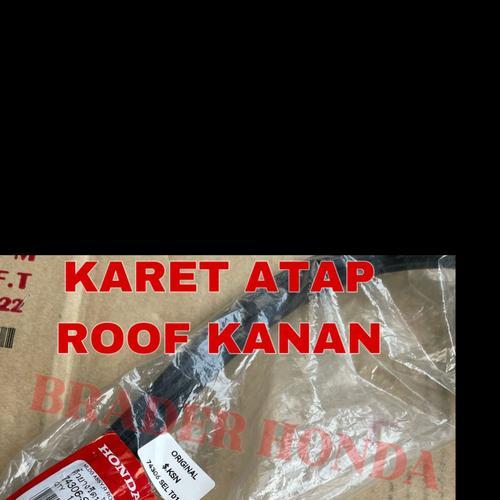 KARET LIST SUN ROOF MOLDING ATAP ATAS SUB SEAL BRIO CBU SATYA 2012 2013 2014 2015 2016 2017 HONDA 74