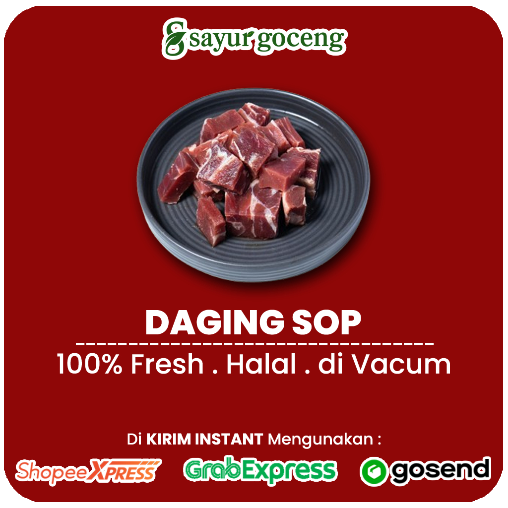 

Sayurgoceng Daging Sop 100% Fresh Halal Di Vacuum