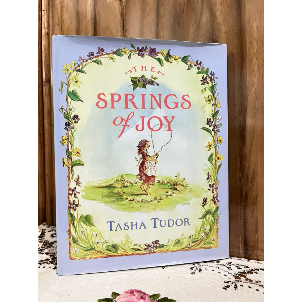 The Springs of Joy - Tasha tudor
