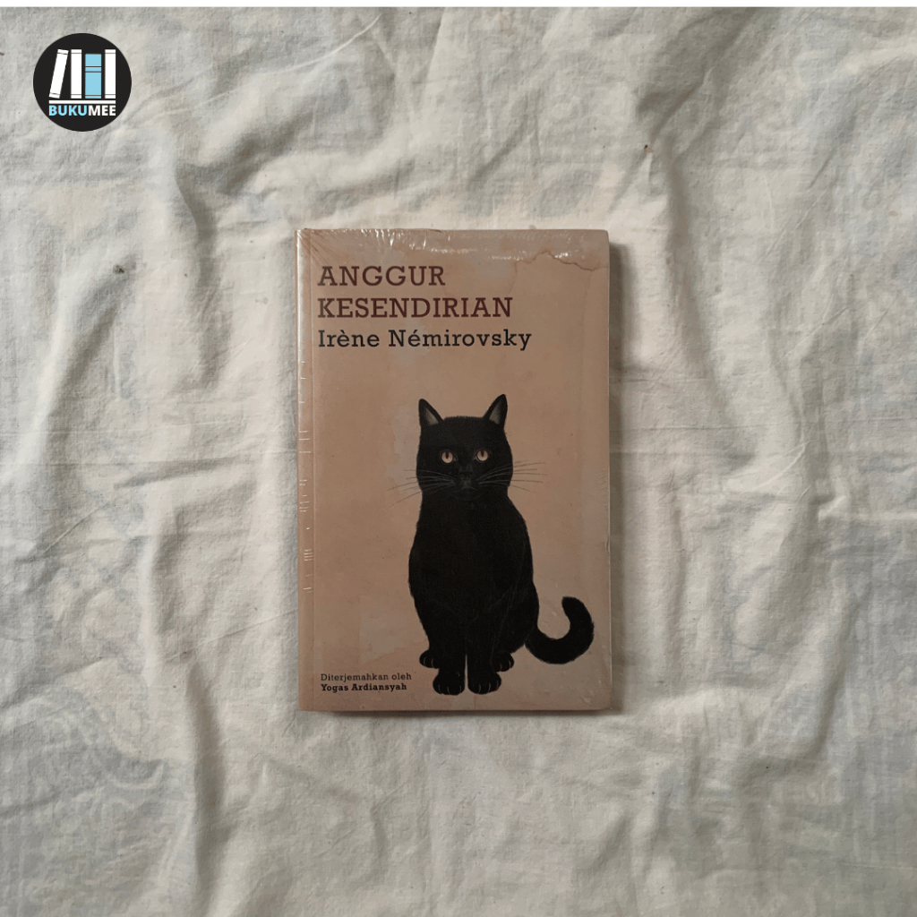 Anggur Kesendirian - Irene Nemirovsky | Mooi