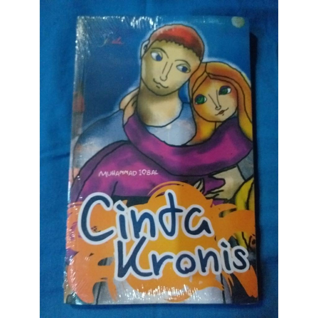 Novel Cinta Kronis oleh Muhammad Iqbal oleh Muhammad Iqbal