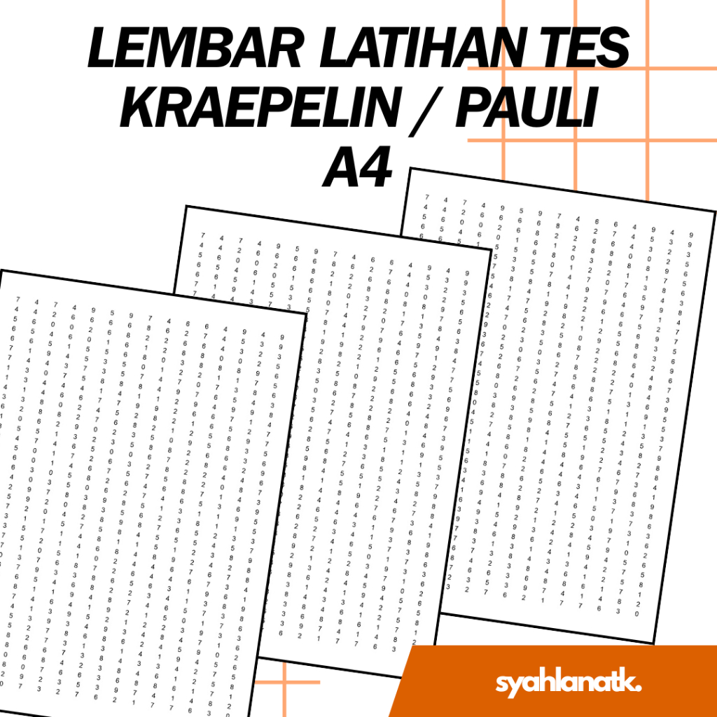 

KRAEPELIN / PAULI / KORAN / PSIKOTES - LEMBAR LATIHAN TES UKURAN A4