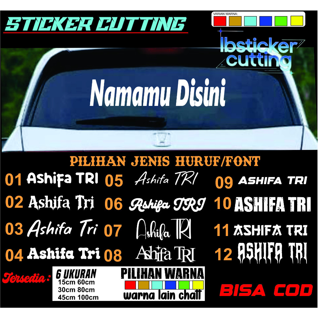 Stiker Nama Custom Kaca Mobil Belakang dan Depan Cutting Sticker Reques Nama Mobil Sedan SUV