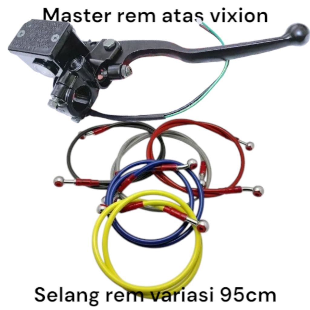 PAKET MASTER REM KANAN VIXION , rx king , byson , scorpio , r15 ATAS DEPAN ASSY + SELANG REM 95CM VA