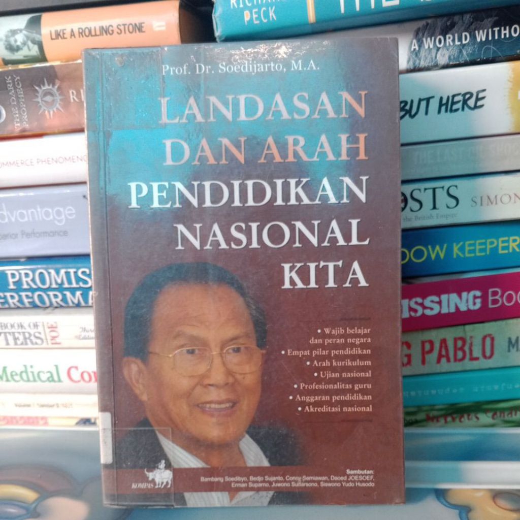 LANDASAN DAN ARAH PENDIDIKAN NASIONAL KITA