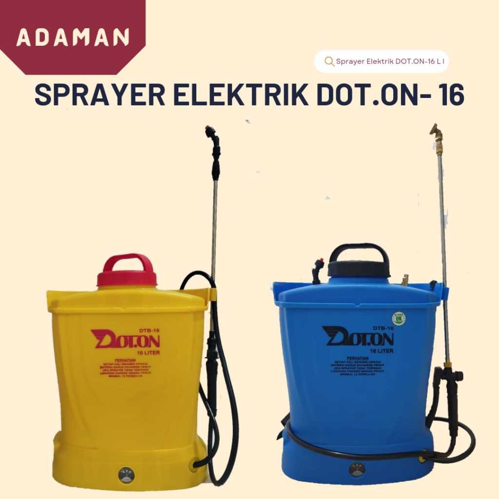 Sprayer tanki semprot kep elektrik semprotan tanaman  dot.on 16 liter