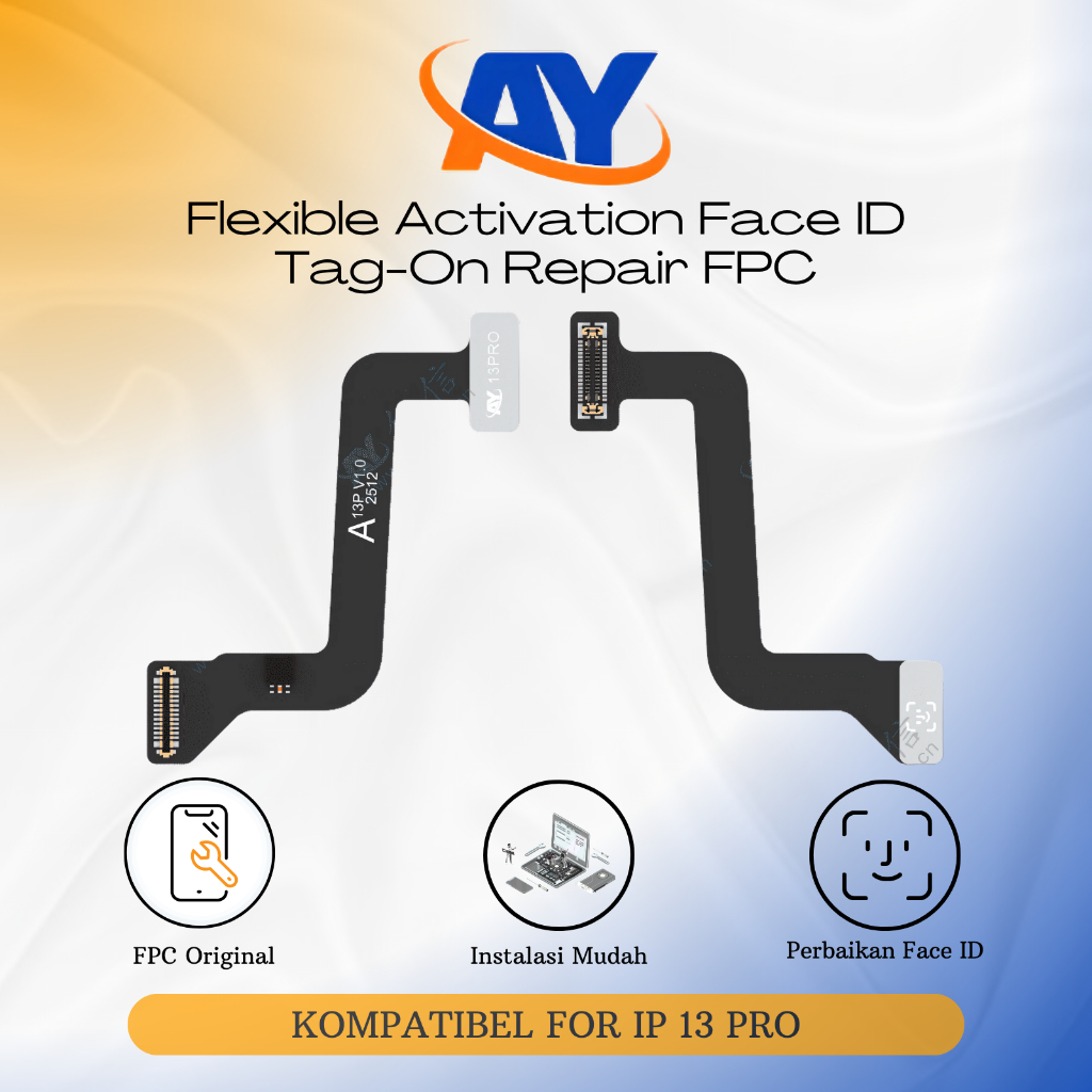 AY - Flexible IP 13 Pro Face ID Tag-On Repair FPC Original