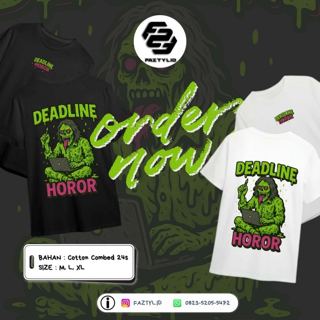 T-shirt Deadline Horor-Bahan Cotton 24s