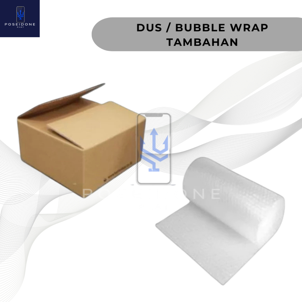 

PACKING DUS TAMBAHAN / BUBBLE TAMBAHAN / BUBBLE