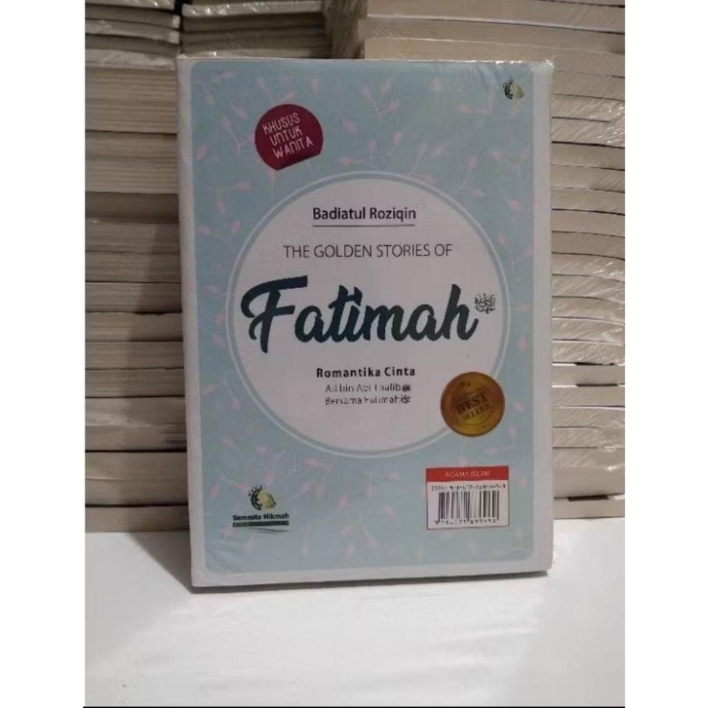 Buku The Golden Stories Of Khadijah & Fatimah By Badiatul Roziqin