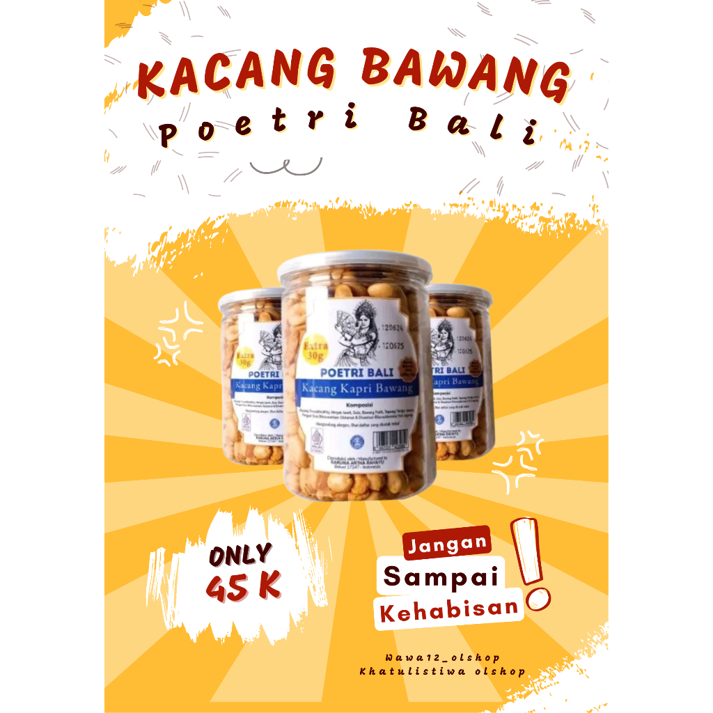 

kacang bawang kapri POETRI BALI