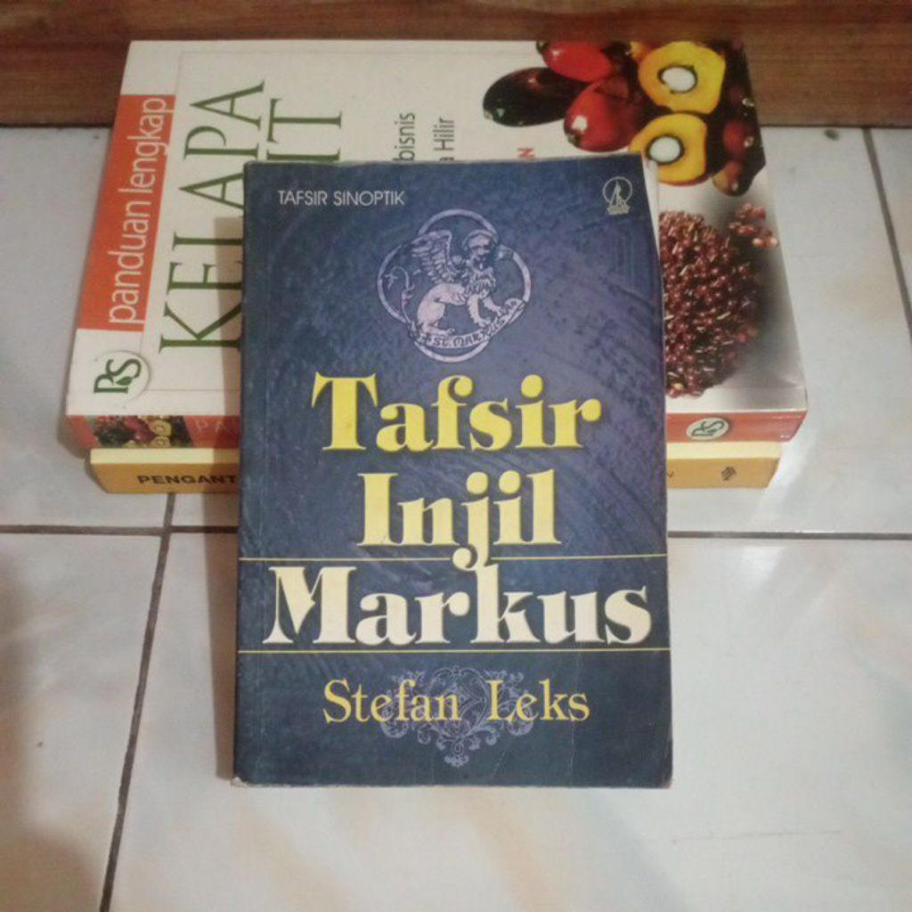 Tafsir Sinoptik : Tafsir Injil Markus oleh Stefan Leks Kanisius