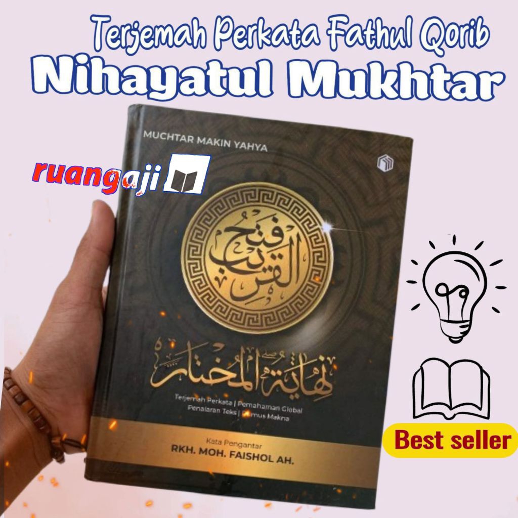 ORIGINAL Nihayatul Mukhtar Terjemah Perkata Fathul Qorib/Fathul Qorib Perkata, terjemah Perkata