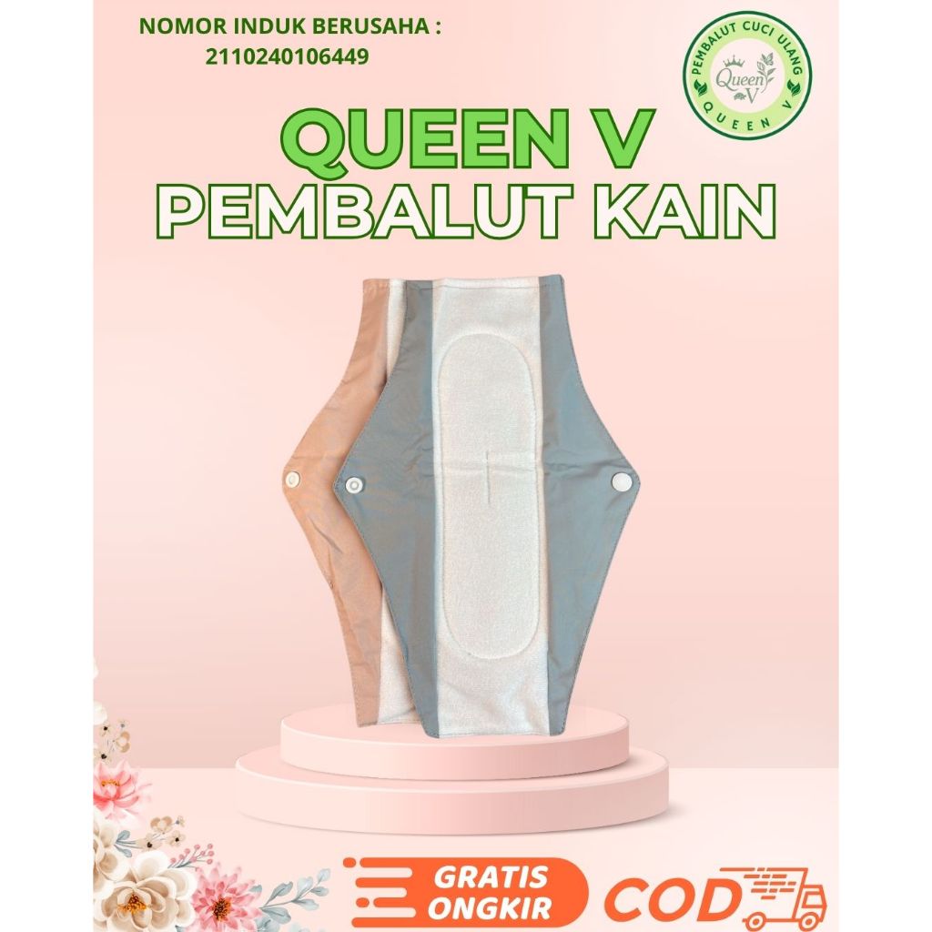PEMBALUT CUCI ULANG QUEEN V,PEMBALUT KAIN,MENSTRUAL PAD ANTI BOCOR,WATERPROOF,PEMBALUT NYAMAN,SEHAT