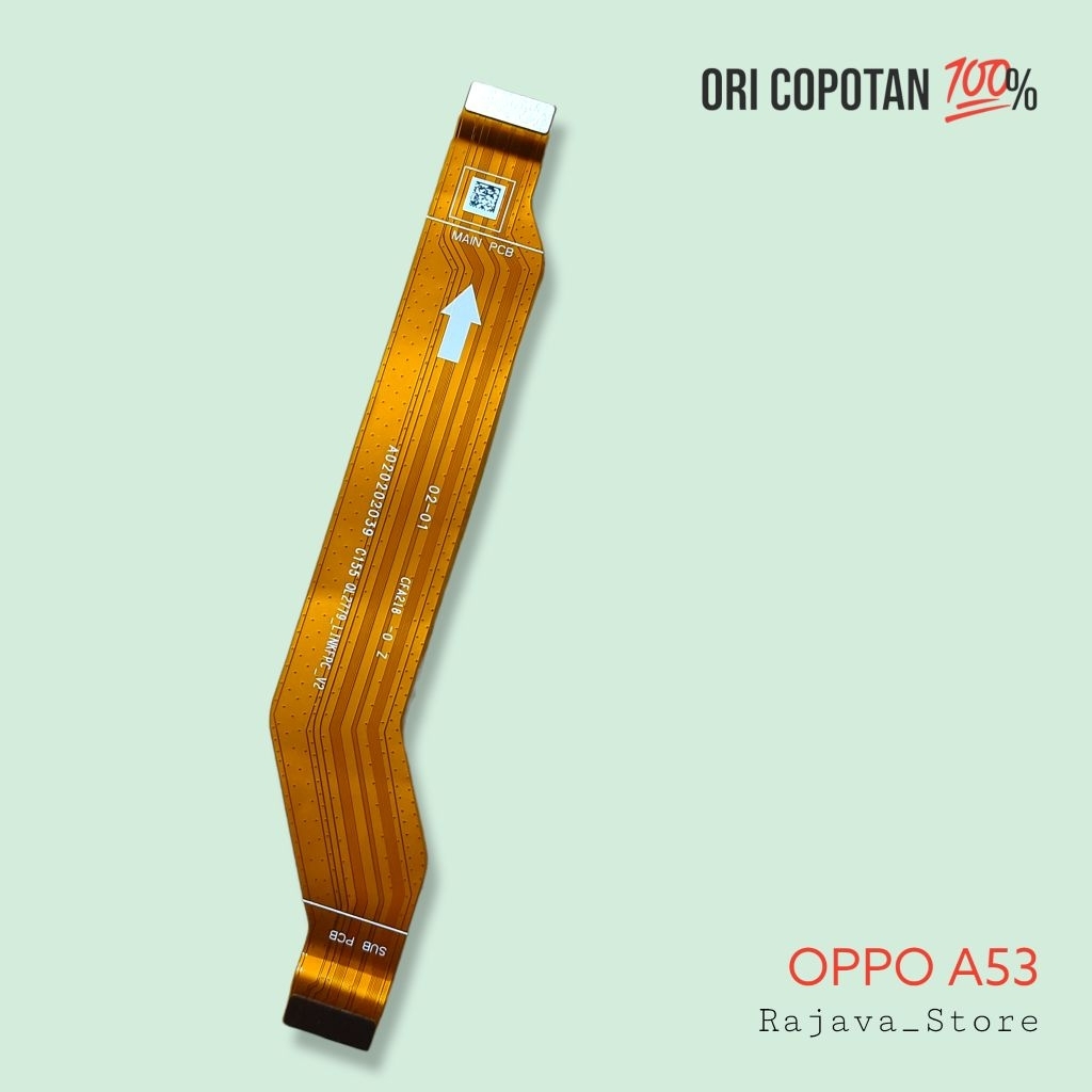 Fleksibel fleksible penghubung mesin UI oppo a53 ori original copotan bawaan perangkat garansi