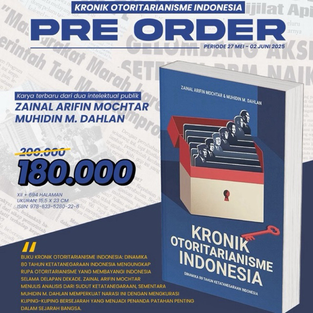 KRONIK OTORITARIANISME INDONESIA.