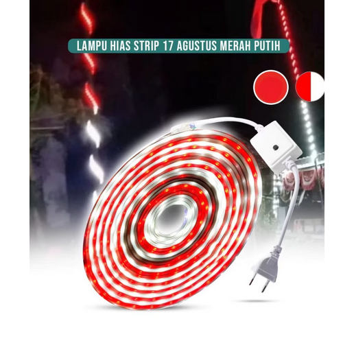 Lampu Led strip selang 17 Agustus agustusan Merah putih / Rgb