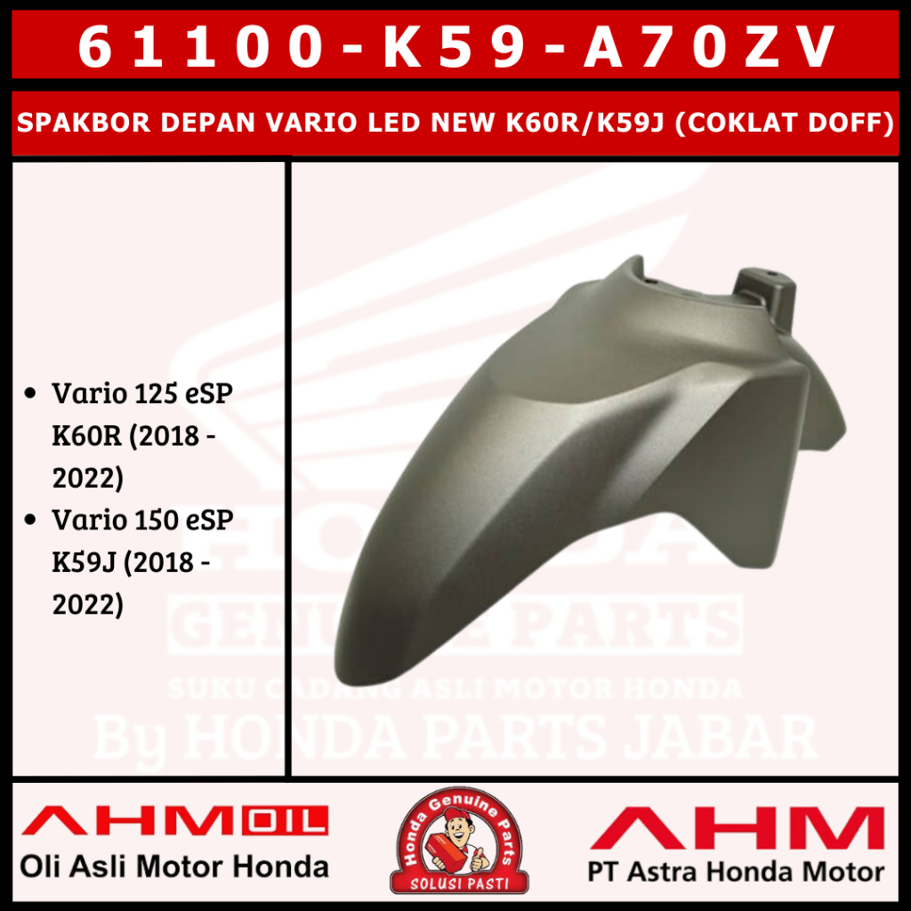 Spakbor Depan Vario125/150 Led New 2018 - 2022 K60R/K59J (Coklat Doff) 61100K59A70ZV