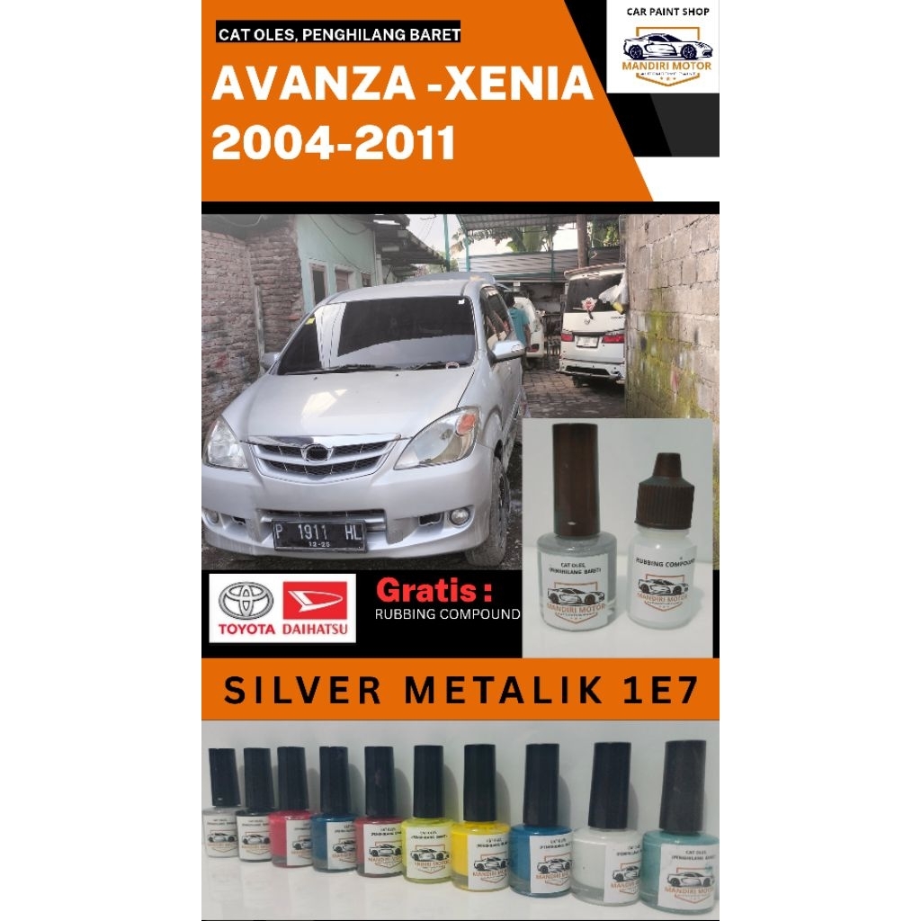 cat oles, penghilang baret silver metalik Avanza/xenia 2004-2011