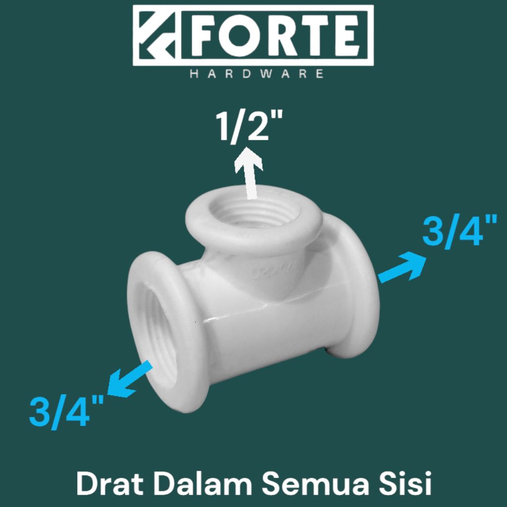 Tee DD Reducer PVC / Tee Drat Dalam 1/2" x 3/4" , 3/4" x 1" Drat Dalam Semua Sisi PVC PP / Tee Drat 