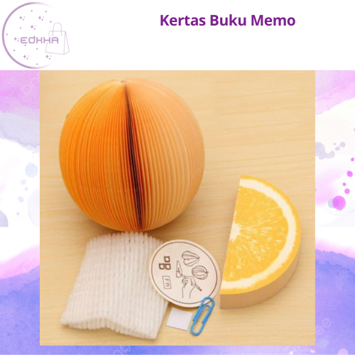 

EDKHA - Kertas Buku Memo Pesan Note Notes Lucu Unik Model Buah Jeruk