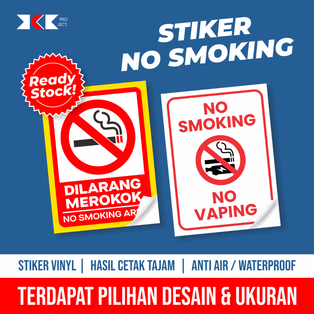 

STIKER DILARANG MEROKOK ANTI AIR / NO SMOKING NO VAPE