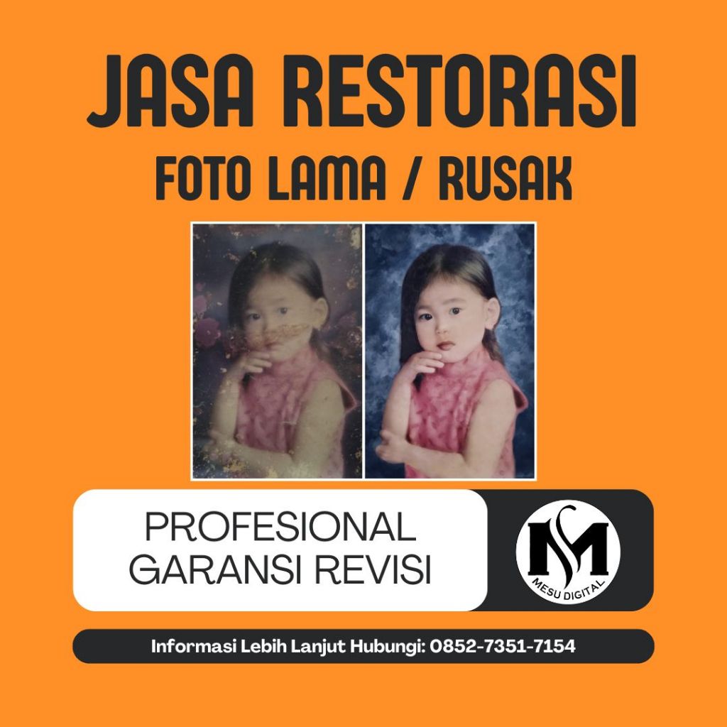 JASA RESTORASI FOTO LAMA / RUSAK (BACA DESKRIPSI)