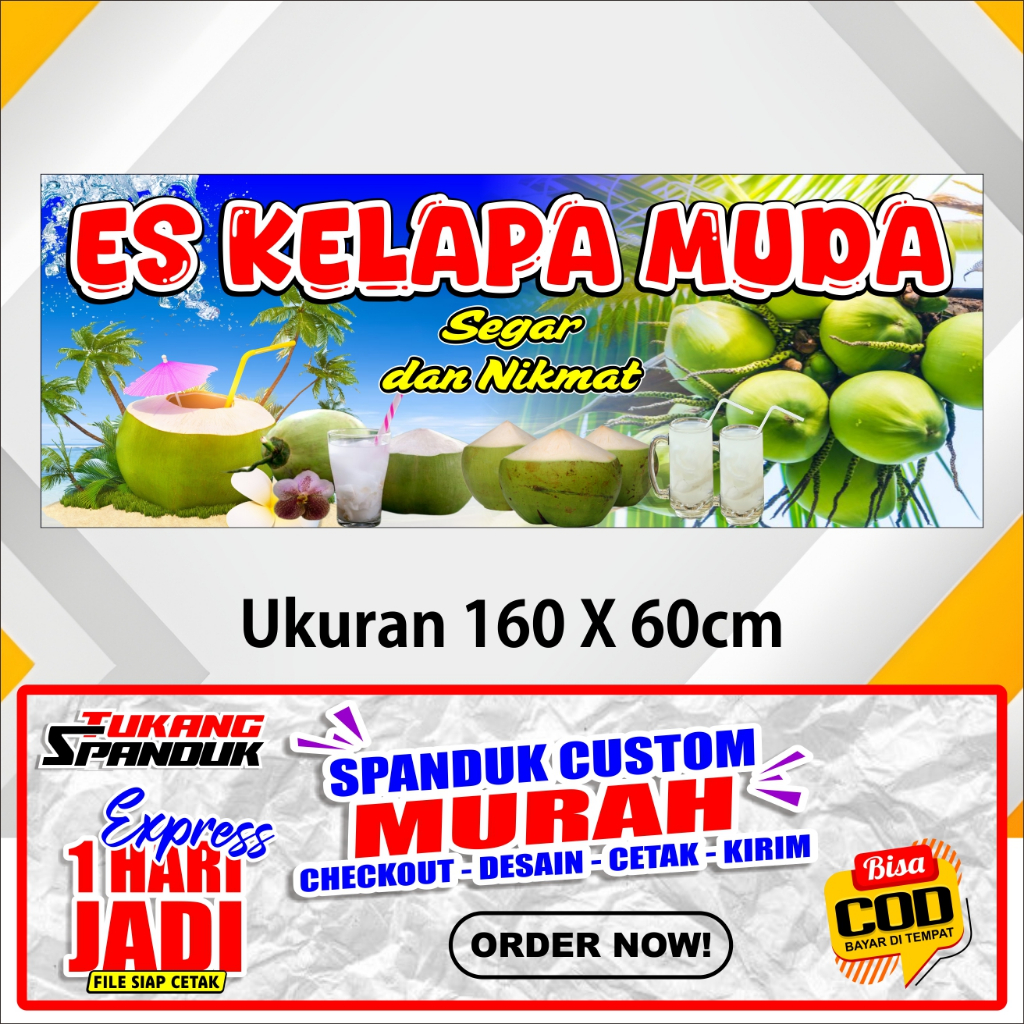 Banner ES KELAPA MUDA, Spadnuk ES KELAPA MUDA, ukuran 160X60 cm, COD / Banner ES KELAPA MUDA, Spadnu