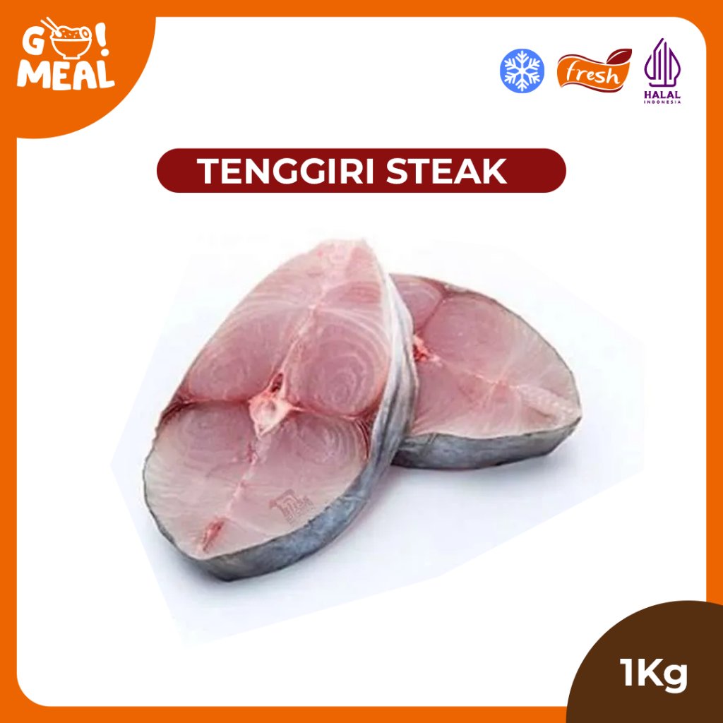 

Ikan Tengiri Steak / Tenggiri Steak 1kg