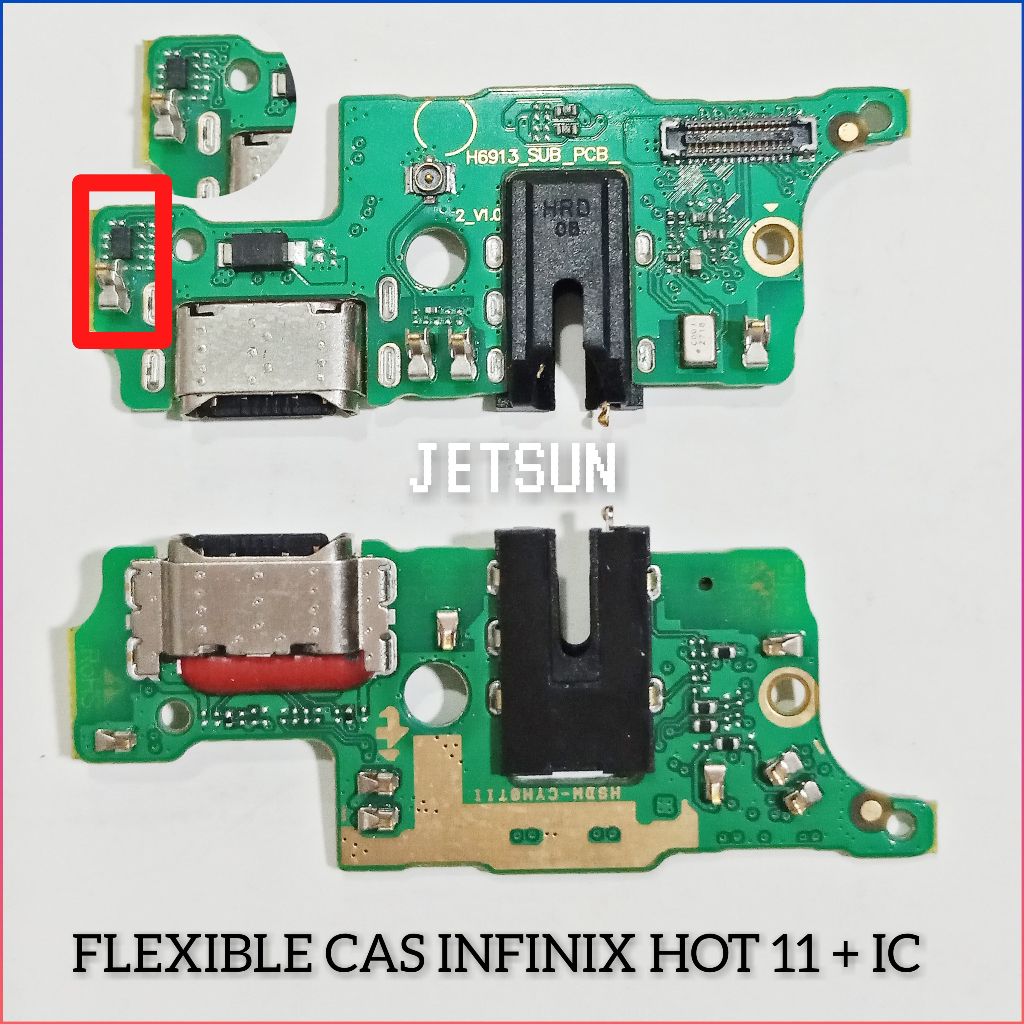 FLEXIBLE CAS INFINIX HOT 11 + IC