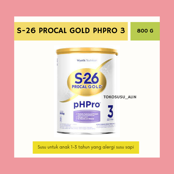 S-26 PHPRO PROCAL GOLD 3 USIA 1-3 TAHUN 800 G / ALERGI SUSU SAPI