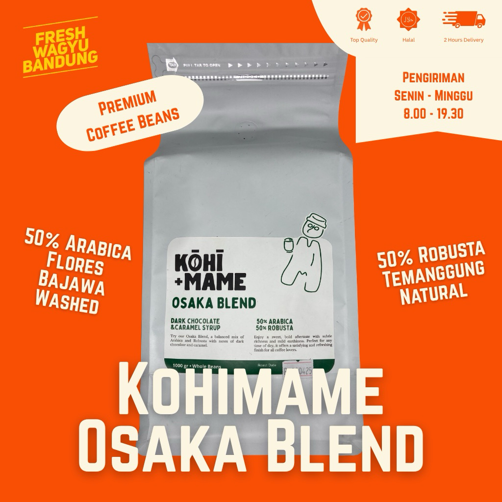 

KOHIMAME OSAKA BLEND 50% ARABICA 50% ROBUSTA Coffee Bean Biji Kopi Flores Bajawa Premium Espresso Blend Bandung Instant Kirim Grosir
