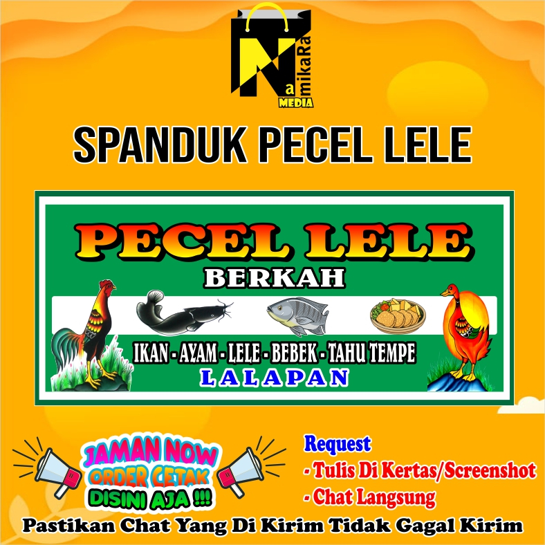 Spanduk banner PECEL LELE DAN AYAM GORENG terbaru bisa custom ukuran 160x60 cm / bisa COD