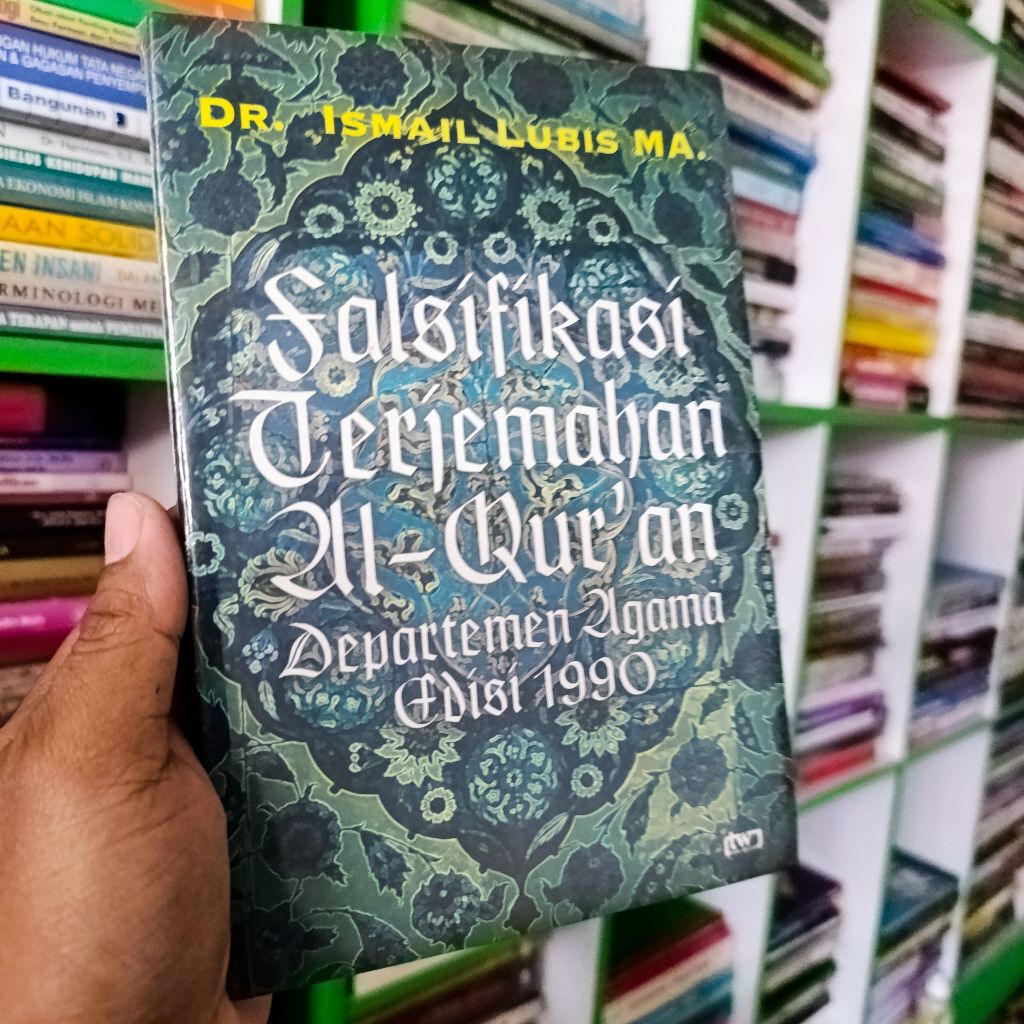 (ORI) buku falsifikasi terjemahan Al-Qur'an departemen agama edisi 1990